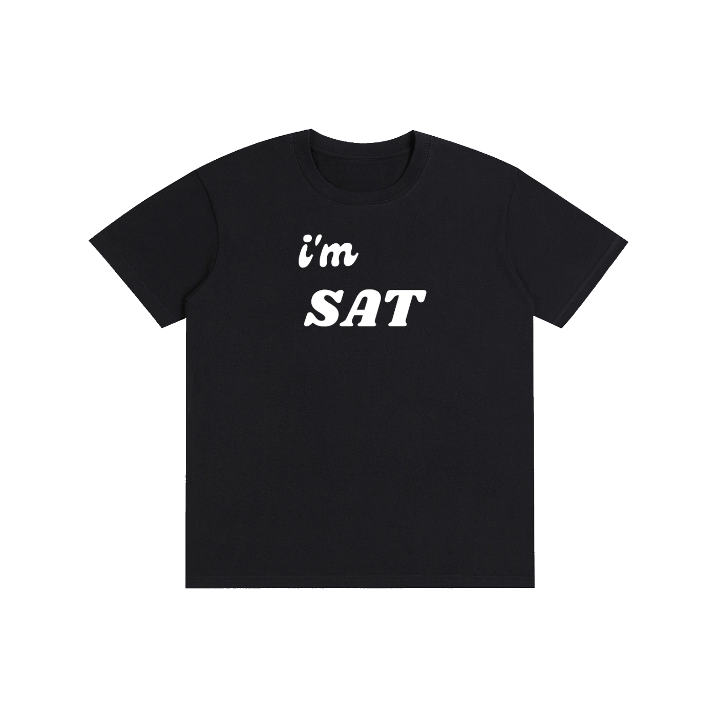 i'm SAT Black T-Shirt